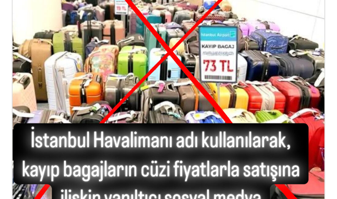 İGA’dan o paylaşımlarla ilgili uyarı İGA, son zamanlarda "İGA-İstanbul Havalimanı" adı kullanılarak, kayıp bagajların cüzi