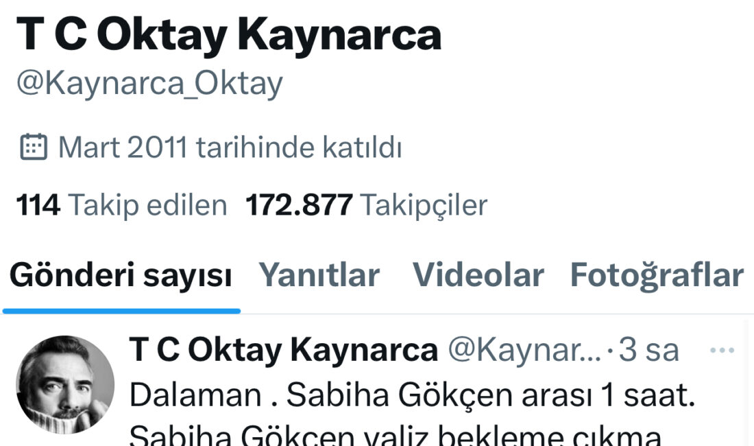 Ünlü oyuncu Oktay Kaynarca, sosyal medya hesabından, “Dalaman Sabiha Gökçen