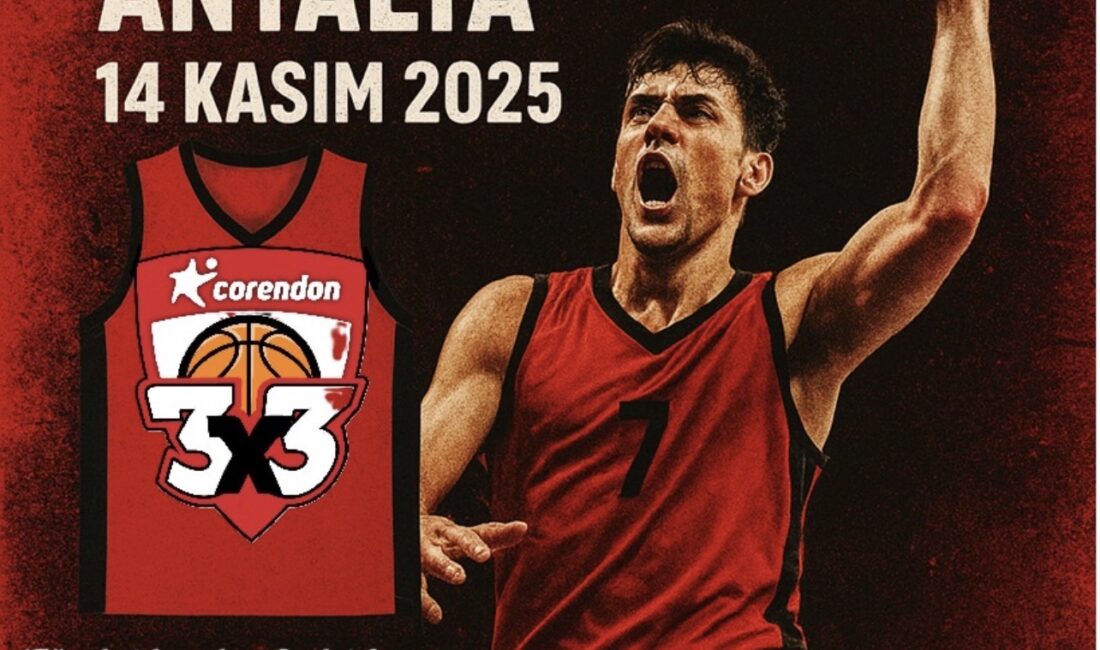 Corendon 3×3 Cup, Euro League heyecanı öncesi Antalya’da… Avrupa basketbolunun en prestijli organizasyonu Euro League’in Antalya’ya taşınmasına sayılı