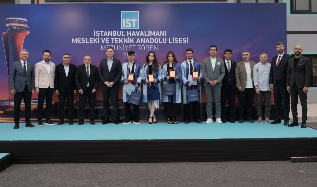 İstanbul Havalimanı Mesleki ve Teknik Anadolu Lisesi İlk Mezunlarını Verdi